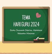 Tema Hari Guru Nasional 2024 Tanggal Berapa